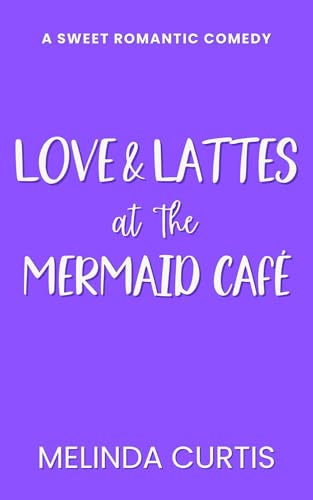 Love & Lattes at The Mermaid Cafe