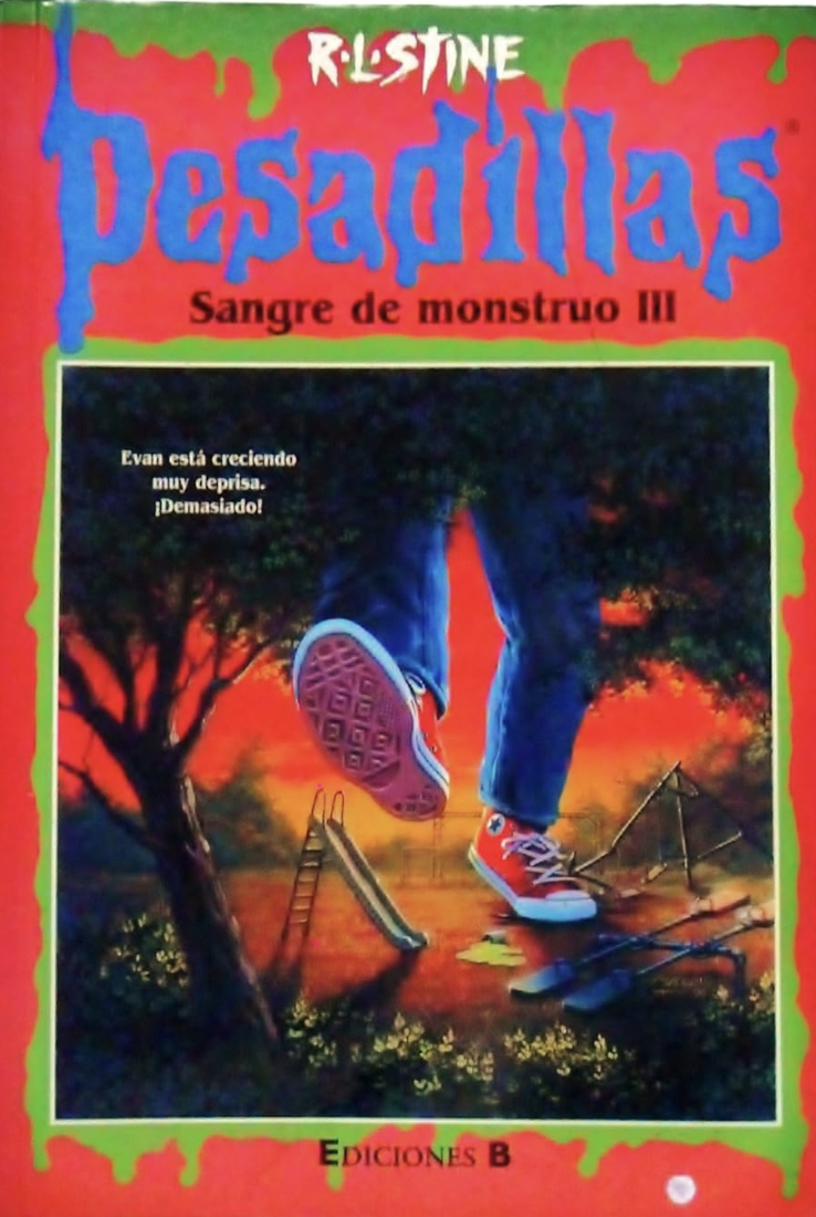 Sangre de monstruo III (Pesadillas, #21)