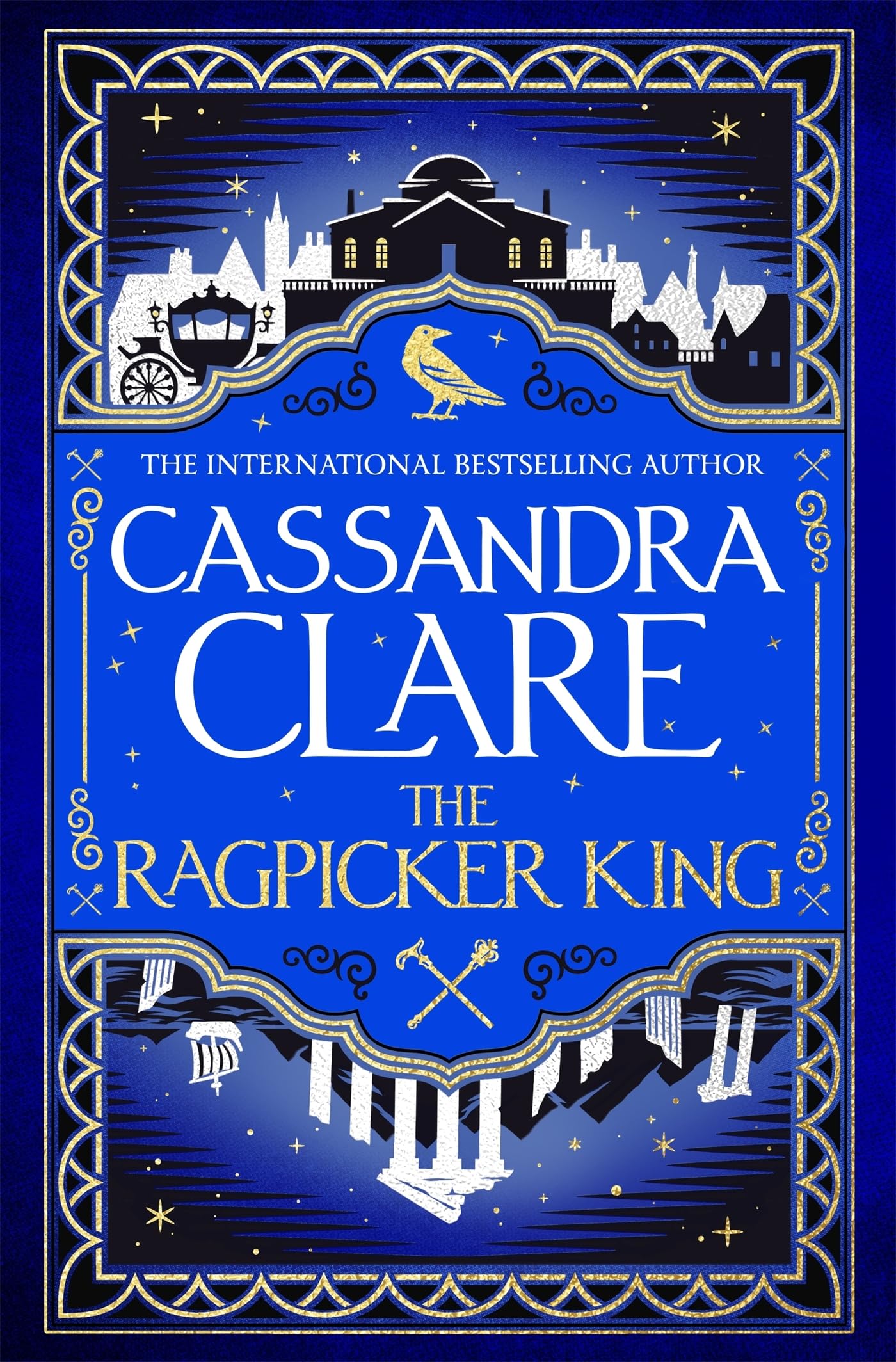 The Ragpicker King (The Chronicles of Castellane, #2)