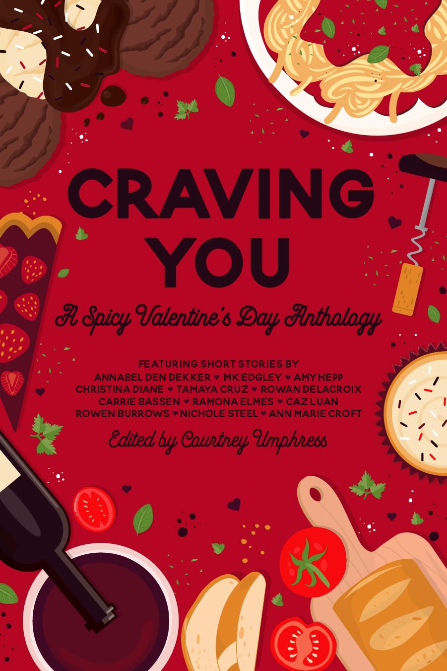 Craving You: A Spicy Valentine's Day Anthology