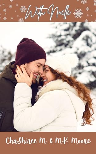 With Noelle: To Aspen With Love, Book 3