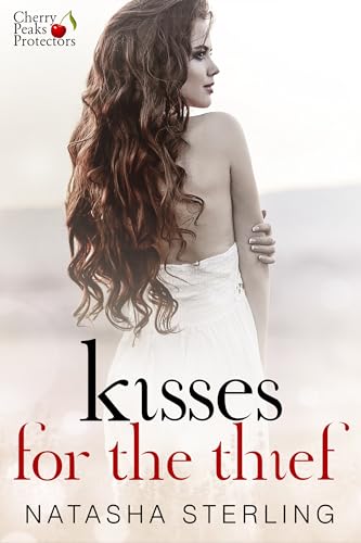 Kisses for the Thief