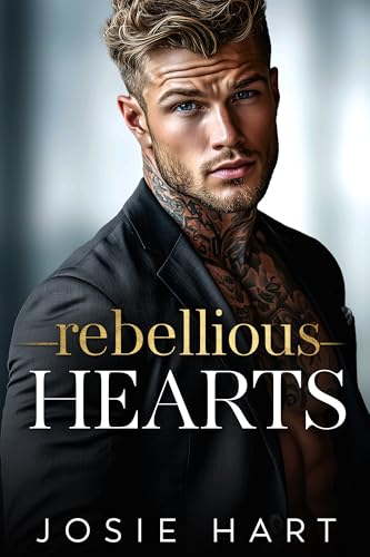 Rebellious Hearts (Blackwood Billionaires