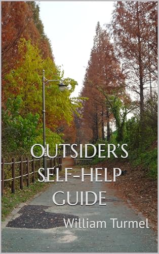 Outsider’s Self-Help Guide