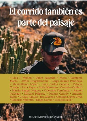 El corrido también es parte del paisaje