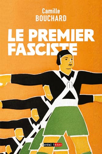 Le Premier Fasciste (French Edition)