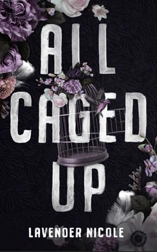 All Caged Up