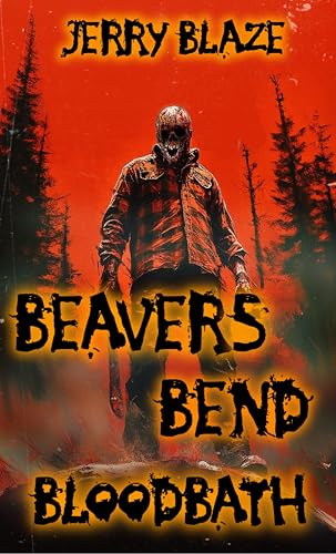 Beavers Bend Bloodbath