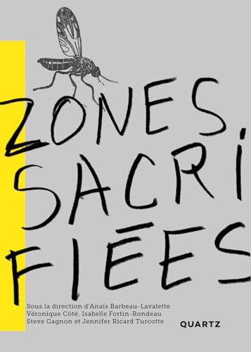 ZONES SACRIFIEES