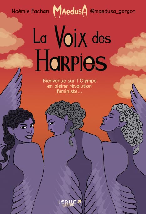 La voix des harpies: Bienvenue sur l’Olympe en pleine révolution féministe...