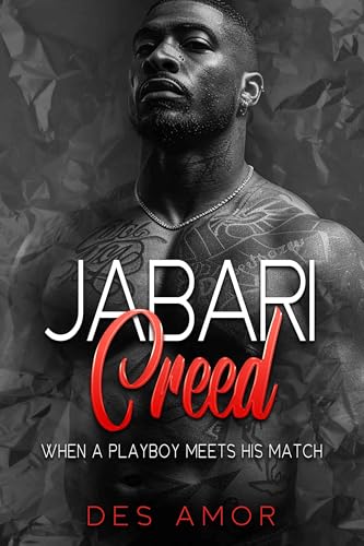 Jabari Creed: When A Playboy Meets His Match