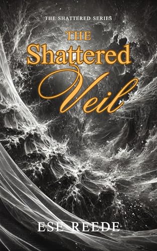 The Shattered Veil