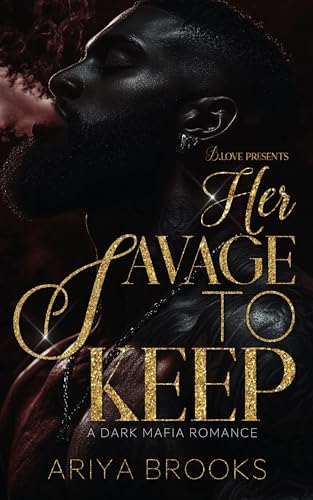 Her Savage to Keep