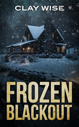 Frozen Blackout: An EMP Post Apocalypse Prepper Thriller