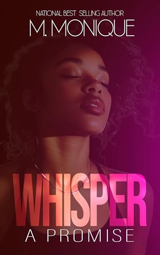 WHISPER A PROMISE