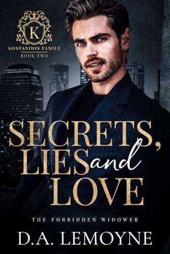Secrets, Lies and Love: The Forbidden Widower