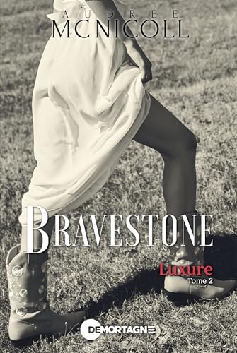 Bravestone Tome 2: Luxure