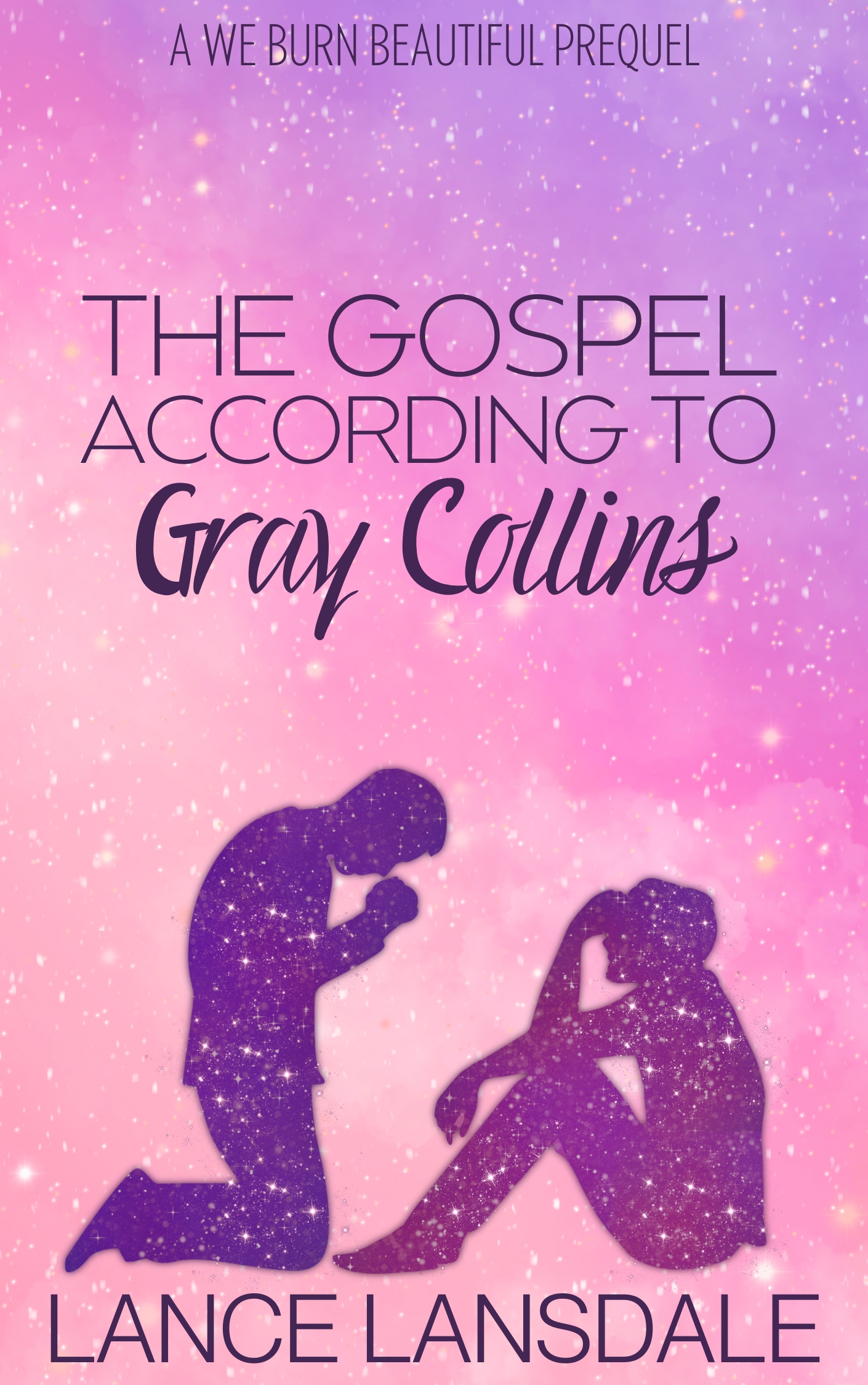 The Gospel According to Gray Collins book cover