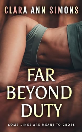 Far Beyond Duty: A Sapphic Bodyguard Romance
