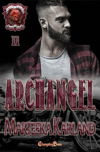 Archangel (Black Reign MC 11): A Bones MC Romance
