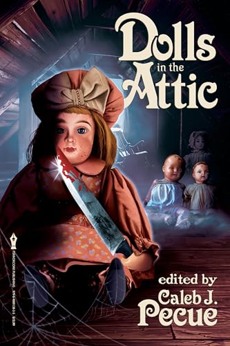Dolls in the Attic