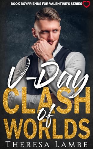 Clash Of Worlds: Book Boyfriends For Valentine's