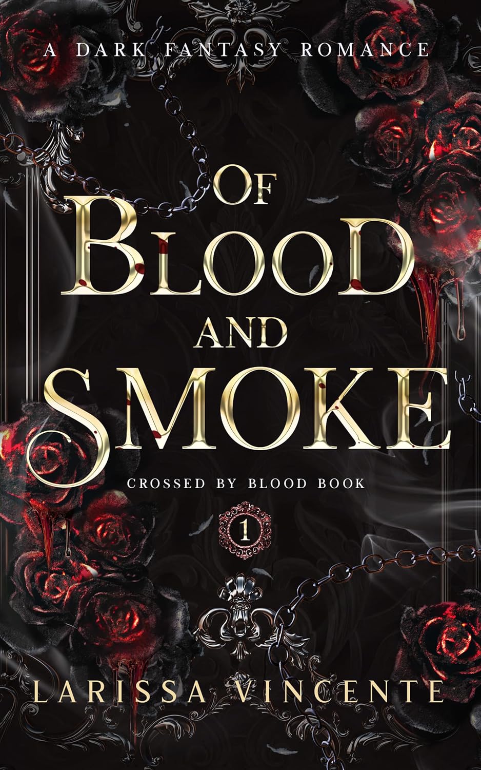 Of Blood and Smoke