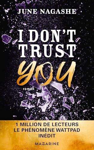 I don't trust you (Littérature Française)
