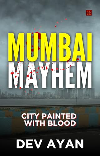 Mumbai Mayhem