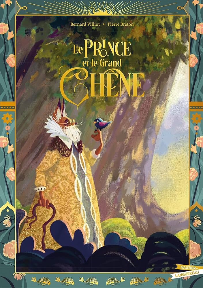 Le Prince et le Grand Chêne