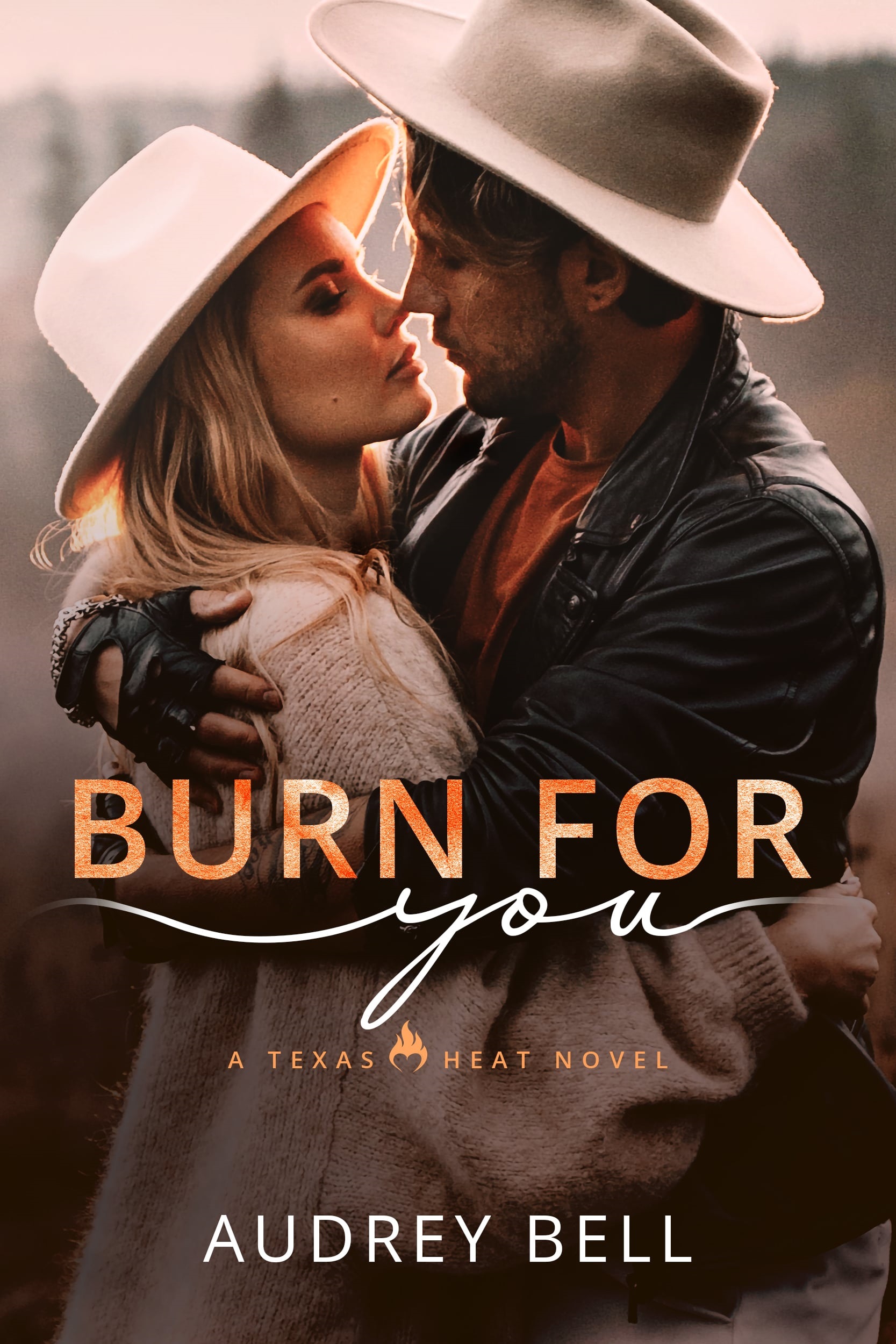 Burn for You: Texas Heat