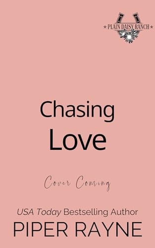 Chasing Love (Plain Daisy Ranch #5)
