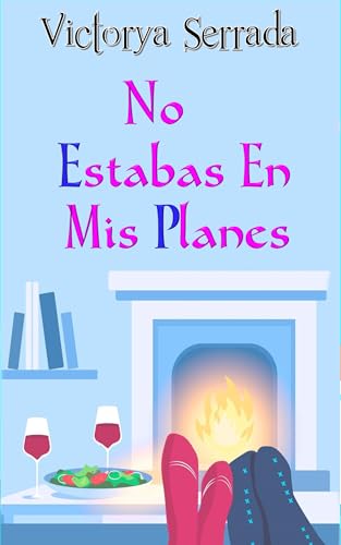 No estabas en mis planes