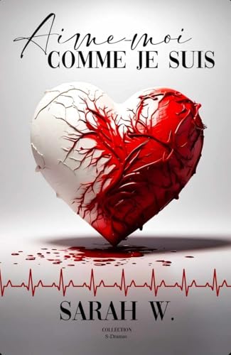 Collection S-Dramas: Aime-moi comme je suis