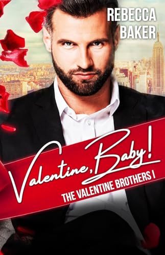 Valentine, Baby!: Wedding Deal with Consequences