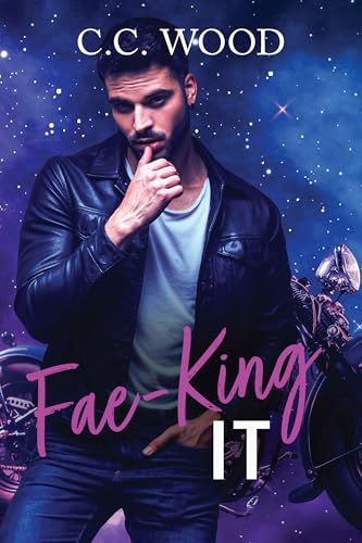Fae-King It book cover