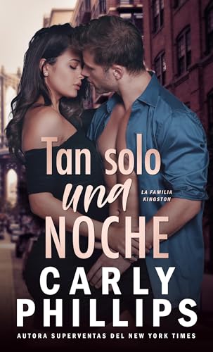 Tan solo una noche (La familia Kingston nº 1)