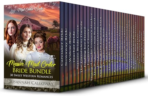 Massive Mail Order Bride Bundle: 30 Sweet Western Romances