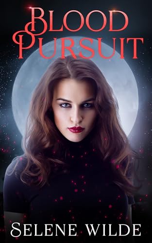 Blood Pursuit: An Enemies to Lovers Forbidden Paranormal Romance