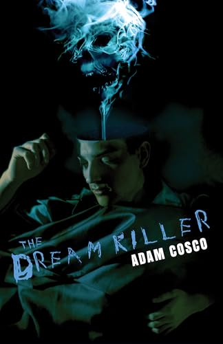 The Dream Killer