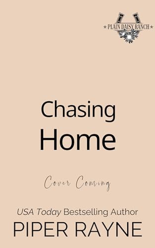 Chasing Home (Plain Daisy Ranch #6)
