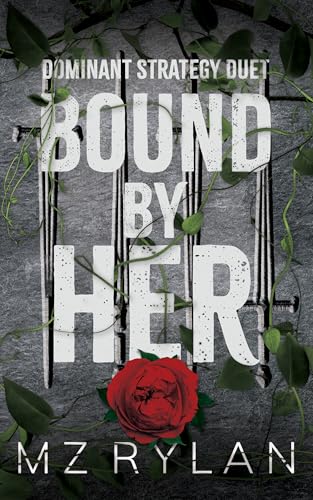 Bound by Her (Dominant Strategy, #1)
