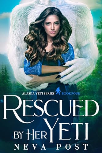 Rescued by Her Yeti