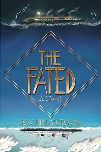 The Fated: A Novel About a Mysterious Ship That Carries Its Passengers to an Unknown Destination
