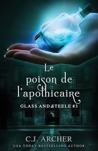 Le Poison de l’Apothicaire (Glass and Steele série) book cover