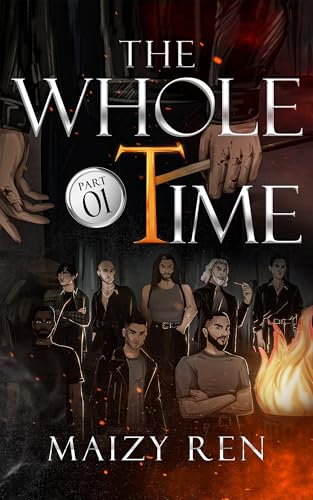The Whole Time: part 1