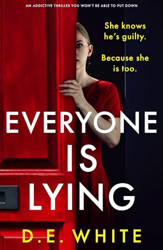 Everyone Is Lying