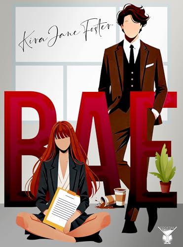 BAE: Prima di chiunque altro (Cocktail Edizioni) (Collana Cosmopolitan)