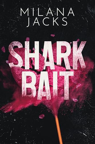 Shark Bait