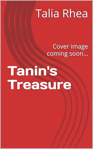 Tanin's Treasure: First in the Delivery Service Series